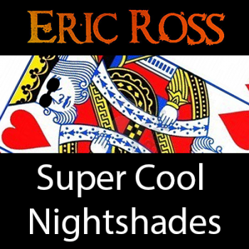 Super Cool Nightshades by Eric Ross - Video