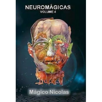 Neuromágicas - Volume 4 