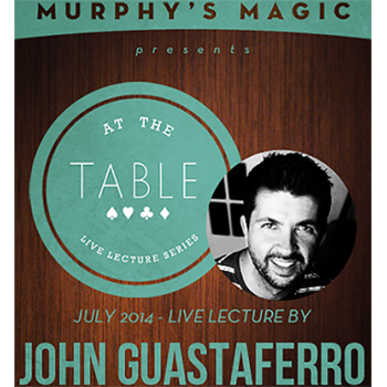 At the Table Live Lecture - John Guastaferro 7/23/2014 - video DOWNLOAD
