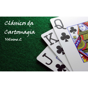 Clássicos da Cartomagia com Juan Araújo volume 2