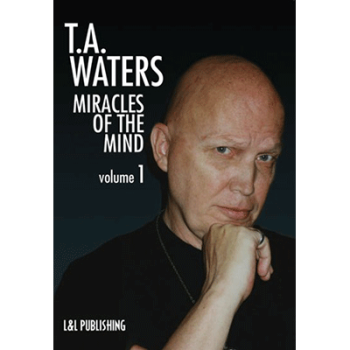 Miracles of the Mind Vol 1 by TA Waters - video DOWNLOAD
