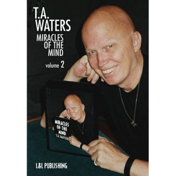 Miracles of the Mind Vol 2 by TA Waters - video DOWNLOAD