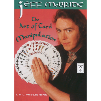 The Art Of Card Manipulation Vol.2 by Jeff McBride video DOWNLOAD