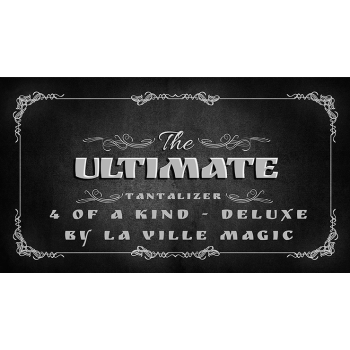 The Ultimate Tantalizer - 4 Of A Kind Deluxe By La Ville Magic video DOWNLOAD