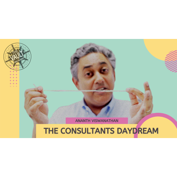 The Vault - The Consultant's Daydream by Ananth Viswanathan video DOWNLOAD